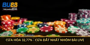 Cửa Hòa 32,77% - cửa đắt nhất nhóm bài live