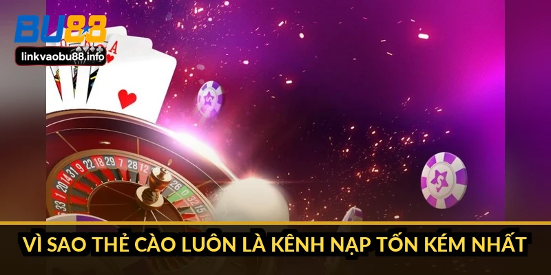 Vì sao thẻ cào luôn là kênh nạp tốn kém nhất