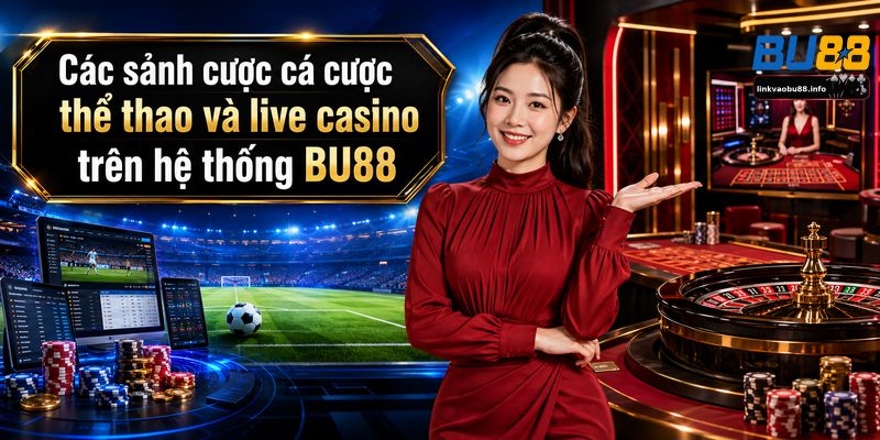 bu88 03 the thao live casino